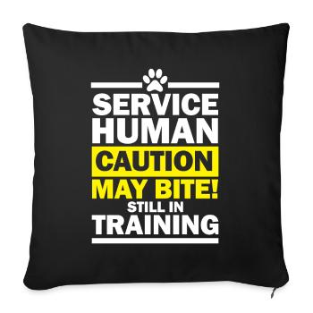 La prudence humaine de service peut encore mordre à l’entraînement - Housse de coussin décorative 45 x 45 cm - noir - Devant