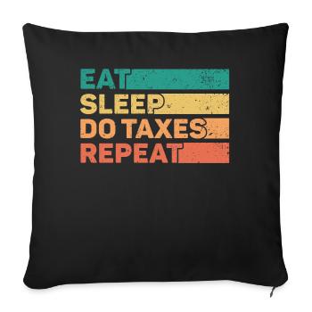 Tax Season Cpa Accountant Gift Tax Day - Sofa pillowcase 17,3'' x 17,3'' (45 x 45 cm) - black - Front