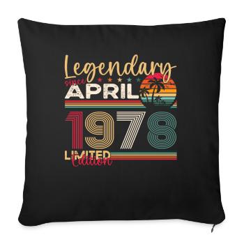 45e anniversaire homme April Né en 1978 Légendaire - Housse de coussin décorative 45 x 45 cm - noir - Devant