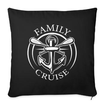 Cruising Cruise Vacation Family Cruise Trip - Sofa pillowcase 17,3'' x 17,3'' (45 x 45 cm) - black - Front