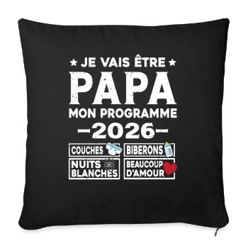 Je vais être papa mon programme en 2026 - Housse de coussin décorative 45 x 45 cm - noir - Devant