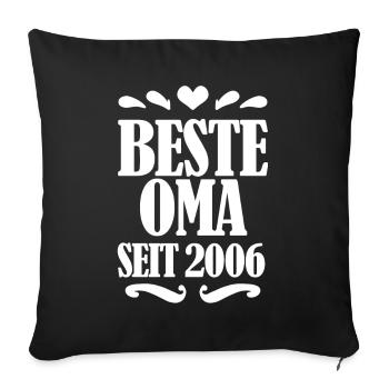 Beste Oma seit 2006 - Oma Geschenk - Sofakissenbezug 45 x 45 cm - Schwarz - Vorne
