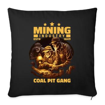 Gold Diggers Miners Miners - Sofa pillowcase 17,3'' x 17,3'' (45 x 45 cm) - black - Front