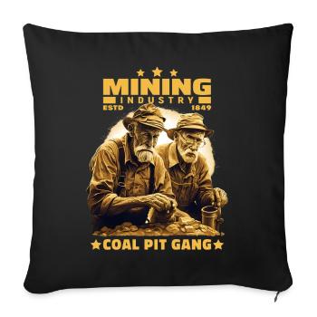 Gold diggers miners miners miners - Sofa pillowcase 17,3'' x 17,3'' (45 x 45 cm) - black - Front