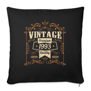 1993 Geburtstag Geburtstag Vintage Sprüche - Sofakissenbezug 45 x 45 cm - Schwarz - Vorne