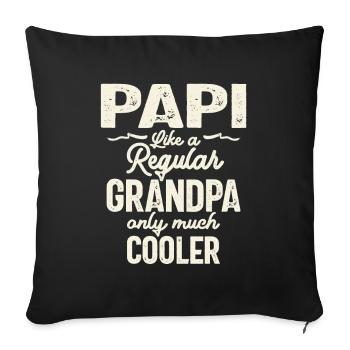 Papi comme un grand-père ordinaire, seulement plus cool - père - Housse de coussin décorative 45 x 45 cm - noir - Devant