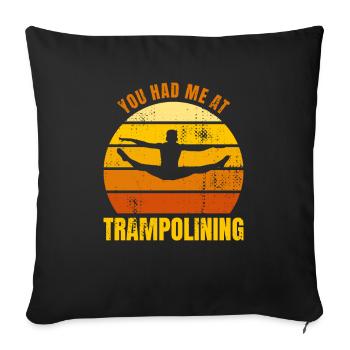 Funny Trampoline Quote - Sofa pillowcase 17,3'' x 17,3'' (45 x 45 cm) - black - Front