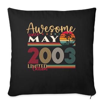 20ème Anniversaire Homme Femme Génial Mai Millésime 2003 - Housse de coussin décorative 45 x 45 cm - noir - Devant