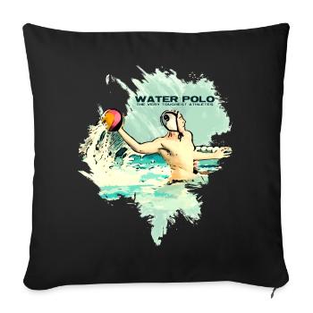 Water polo - The toughest athletes - Sofa pillowcase 17,3'' x 17,3'' (45 x 45 cm) - black - Front