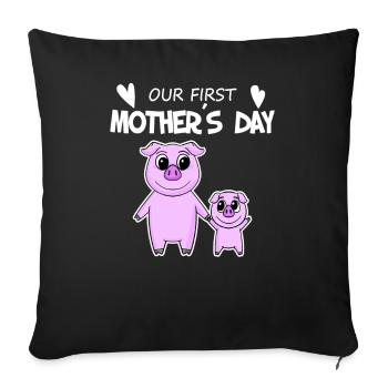 Muttertag - erster Muttertag Geschenk - Sofakissenbezug 45 x 45 cm - Schwarz - Vorne