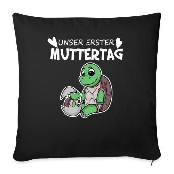 Muttertag - erster Muttertag Geschenk - Sofakissenbezug 45 x 45 cm - Schwarz - Vorne