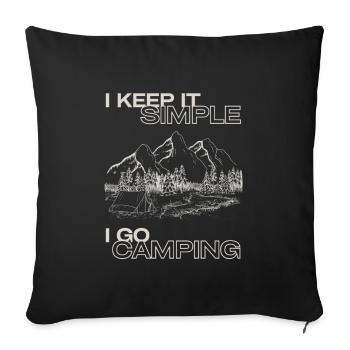 I keep it simple i go camping tent mountains outdoor - Sofa pillowcase 17,3'' x 17,3'' (45 x 45 cm) - black - Front