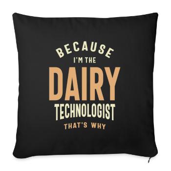 Technologue laitier - Parce que je connais mon lactosérum - Housse de coussin décorative 45 x 45 cm - noir - Devant