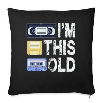 Je suis si vieux - Housse de coussin décorative 45 x 45 cm - noir - Devant
