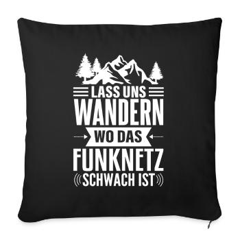 Wanderlust Netzlos im Funkloch - Sofakissenbezug 45 x 45 cm - Schwarz - Vorne