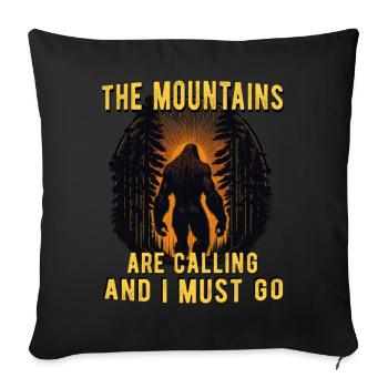 The Mountains Are Calling and I Must Go - Sofa pillowcase 17,3'' x 17,3'' (45 x 45 cm) - black - Front