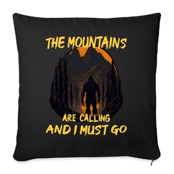 The Mountains Are Calling and I Must Go - Sofa pillowcase 17,3'' x 17,3'' (45 x 45 cm) - black - Front
