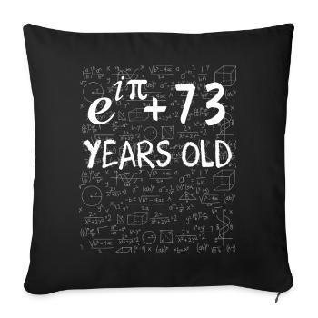72nd Birthday 72 Years Euler Identity Math Gift - Sofa pillowcase 17,3'' x 17,3'' (45 x 45 cm) - black - Front