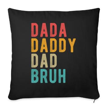 Dada Papa Papa Bruh - Housse de coussin décorative 45 x 45 cm - noir - Devant