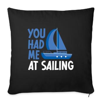 Segeln Geschenk Segelboot Bootfahren Kapitän - Sofakissenbezug 45 x 45 cm - Schwarz - Vorne