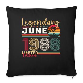 35th Birthday June Vintage 1988 Legendary - Sofa pillowcase 17,3'' x 17,3'' (45 x 45 cm) - black - Front