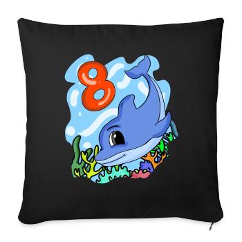 8th birthday motif dolphin - eight years old - Sofa pillowcase 17,3'' x 17,3'' (45 x 45 cm) - black - Front