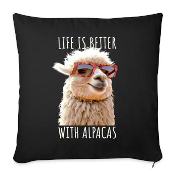 Alpaca Life Is Better With Alpacas Lama Alpacas - Sofa pillowcase 17,3'' x 17,3'' (45 x 45 cm) - black - Front