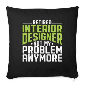 Interior Designer Gift Interior Decoration Designer - Sofa pillowcase 17,3'' x 17,3'' (45 x 45 cm) - black - Front