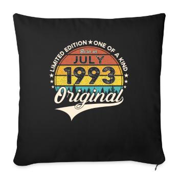 30th Birthday Man Born In July Born 1993 - Sofa pillowcase 17,3'' x 17,3'' (45 x 45 cm) - black - Front