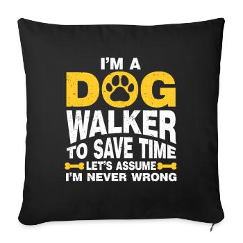 Dog Sitter Gift, Professional Dog Sitter - Sofa pillowcase 17,3'' x 17,3'' (45 x 45 cm) - black - Front