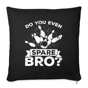 Funny bowling saying - Sofa pillowcase 17,3'' x 17,3'' (45 x 45 cm) - black - Front