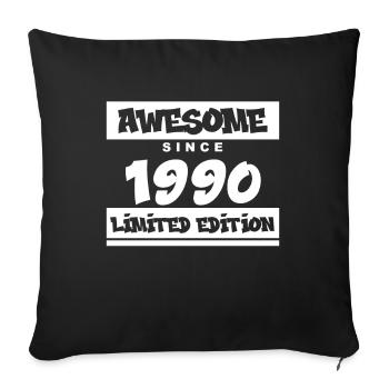 1990 - Jahrgang 1990 - Fantastisch seit 1990 - Sofakissenbezug 45 x 45 cm - Schwarz - Vorne