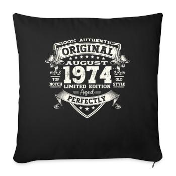 49 Birthday Man Original August Vintage 1974 - Sofa pillowcase 17,3'' x 17,3'' (45 x 45 cm) - black - Front