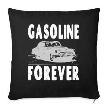 Gasoline Forever - Sofa pillowcase 17,3'' x 17,3'' (45 x 45 cm) - black - Front