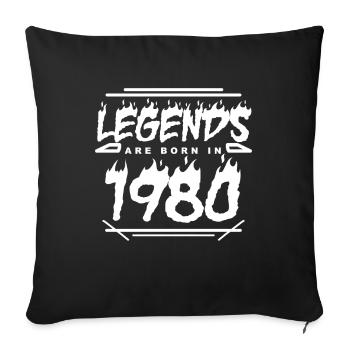 1980 - Born 1980 - Built in 1980 - Legend - Sofa pillowcase 17,3'' x 17,3'' (45 x 45 cm) - black - Front