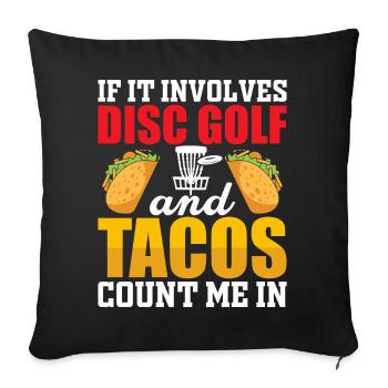 Disc Golf Tacos - Sofa pillowcase 17,3'' x 17,3'' (45 x 45 cm) - black - Front