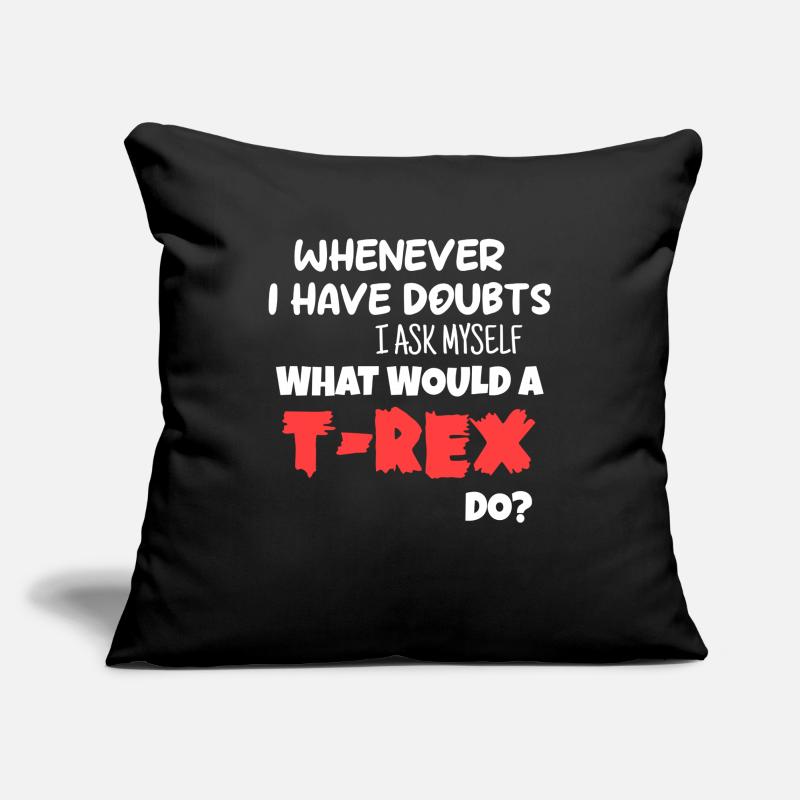 what would a T Rex do Sofa pillowcase 17,3'' x 17,3'' (45 x 45 cm)