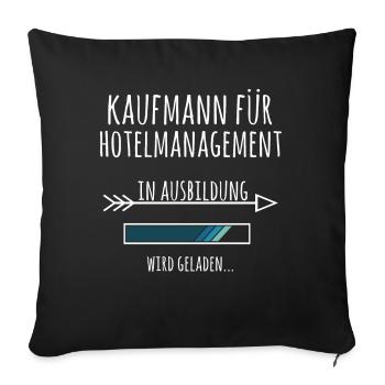 Kaufmann für Hotelmanagement Ausbildung Beruf - Sofakissenbezug 45 x 45 cm - Schwarz - Vorne