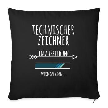Technischer Zeichner Ausbildung Beruf Geschenk - Sofakissenbezug 45 x 45 cm - Schwarz - Vorne