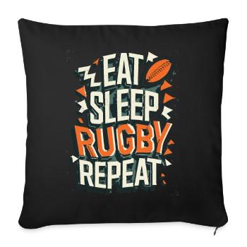 Eat Sleep Rugby Repeat Sport Typografie - Sofakissenbezug 45 x 45 cm - Schwarz - Vorne