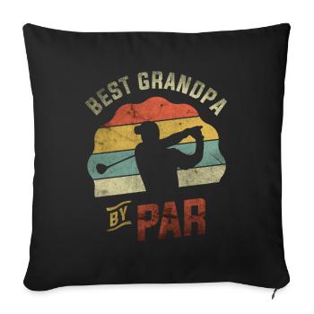 Best Grandpa By Par Golf Golfer Golfing - Sofa pillowcase 17,3'' x 17,3'' (45 x 45 cm) - black - Front