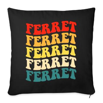 Frettchen - Sofakissenbezug 45 x 45 cm - Schwarz - Vorne