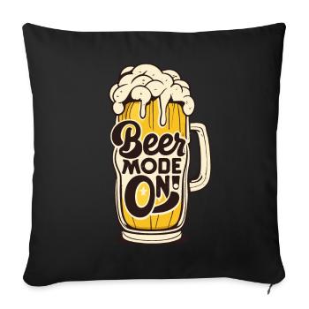 Beer Mode On Beer Drinkers Beer Lovers - Sofa pillowcase 17,3'' x 17,3'' (45 x 45 cm) - black - Front