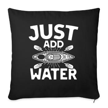 Just add water - Sofakissenbezug 45 x 45 cm - Schwarz - Vorne