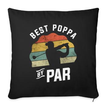 Best Poppa By Par Golf Golfer Golfing Father's Day - Sofa pillowcase 17,3'' x 17,3'' (45 x 45 cm) - black - Front