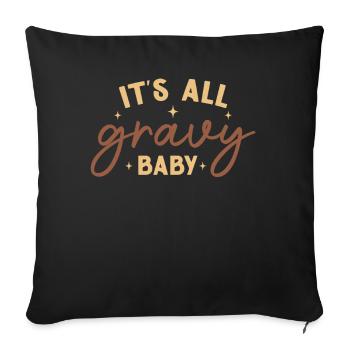 It's All Gravy Baby: Turkey Pilgrim Thanksgiving - Sofa pillowcase 17,3'' x 17,3'' (45 x 45 cm) - black - Front