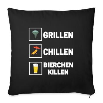 Grillen Chillen Bierchen Killen Bier BBQ Grill - Sofakissenbezug 45 x 45 cm - Schwarz - Vorne