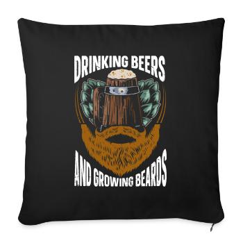 Bier Trinken Und Bärte Wachsen Lassen Lustig Bart - Sofakissenbezug 45 x 45 cm - Schwarz - Vorne