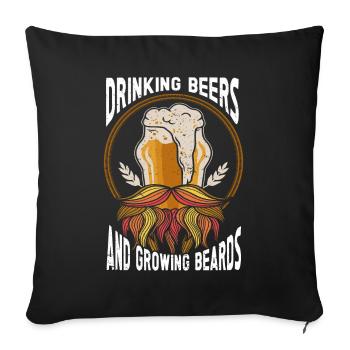 Bier Trinken Und Bärte Wachsen Lassen Lustig Bart - Sofakissenbezug 45 x 45 cm - Schwarz - Vorne
