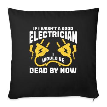 Electrician Gift - Sofa pillowcase 17,3'' x 17,3'' (45 x 45 cm) - black - Front